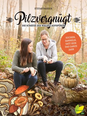 cover image of Pilzvergnügt